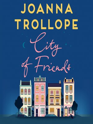 cover image of City of Friends